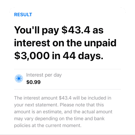 Estimate interest for unpaid balance
